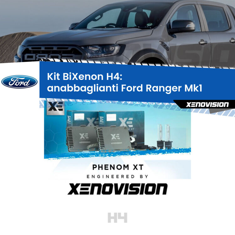 Kit Bixenon professionale H4 per Ford Ranger Mk1 (2005 - 2006). Taglio di luce perfetto, zero spie e riverberi. Leggendaria elettronica Canbus Xenovision. Qualità Massima Garantita.