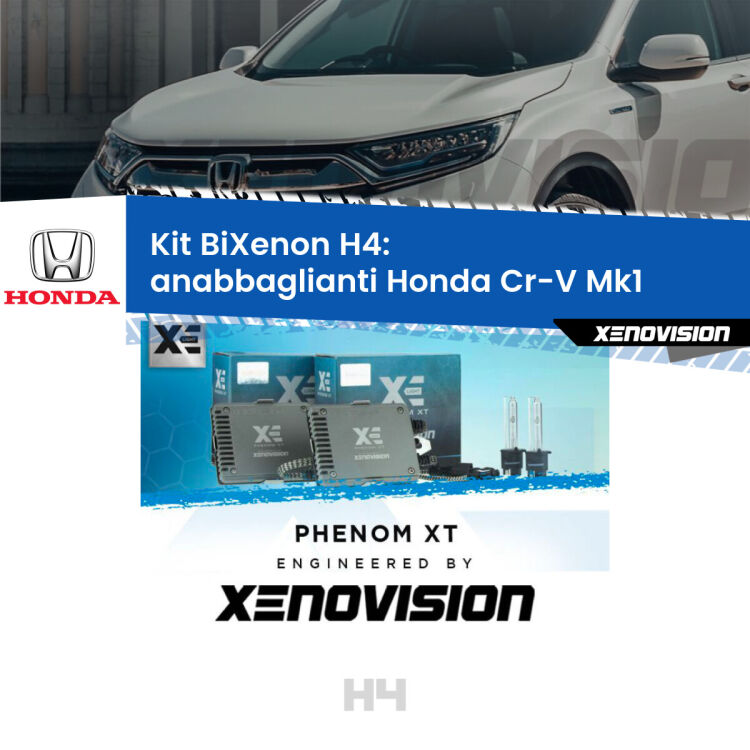 Kit Bixenon professionale H4 per Honda Cr-V Mk1 (1995 - 2000). Taglio di luce perfetto, zero spie e riverberi. Leggendaria elettronica Canbus Xenovision. Qualità Massima Garantita.