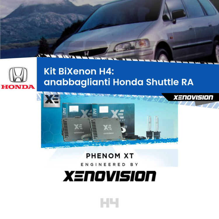 Kit Bixenon professionale H4 per Honda Shuttle RA (1994 - 2004). Taglio di luce perfetto, zero spie e riverberi. Leggendaria elettronica Canbus Xenovision. Qualità Massima Garantita.