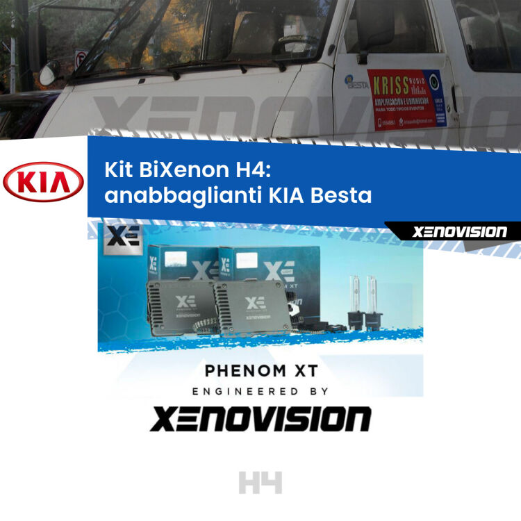 Kit Bixenon professionale H4 per KIA Besta  (1996 - 2003). Taglio di luce perfetto, zero spie e riverberi. Leggendaria elettronica Canbus Xenovision. Qualità Massima Garantita.