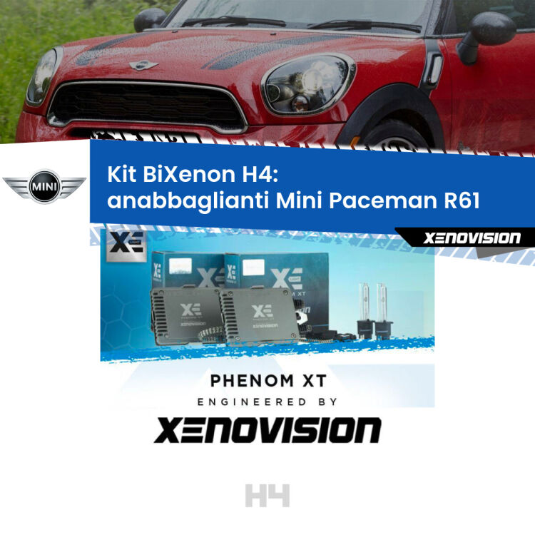 Kit Bixenon professionale H4 per Mini Paceman R61 (2012 - 2016). Taglio di luce perfetto, zero spie e riverberi. Leggendaria elettronica Canbus Xenovision. Qualità Massima Garantita.