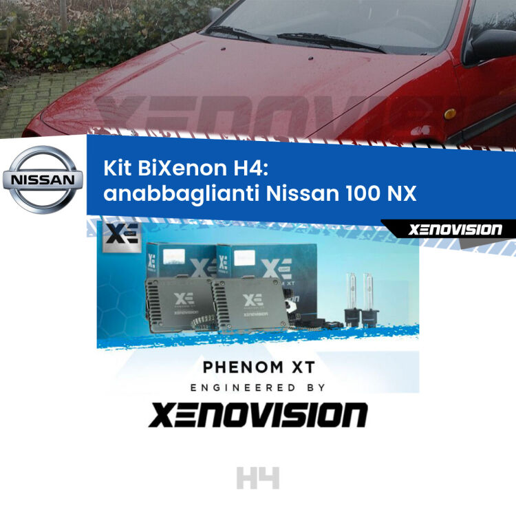 Kit Bixenon professionale H4 per Nissan 100 NX  (1990 - 1994). Taglio di luce perfetto, zero spie e riverberi. Leggendaria elettronica Canbus Xenovision. Qualità Massima Garantita.