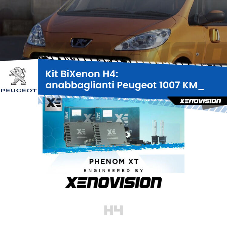 Kit Bixenon professionale H4 per Peugeot 1007 KM_ (2005 - 2009). Taglio di luce perfetto, zero spie e riverberi. Leggendaria elettronica Canbus Xenovision. Qualità Massima Garantita.