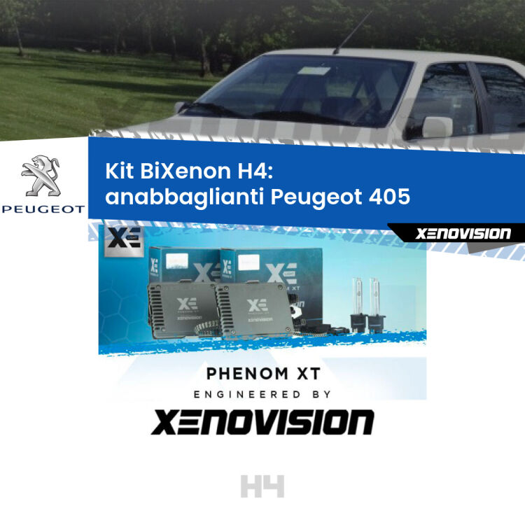 0 H4: Kit Bi Xenon Peugeot 405 (1987 - 1997) Specifico Zero-Spie Kit Bixenon professionale H4 per Peugeot 405 (1987 - 1997). Taglio di luce perfetto, zero spie e riverberi. Leggendaria elettronica Canbus Xenovision. Qualità Massima Garantita.