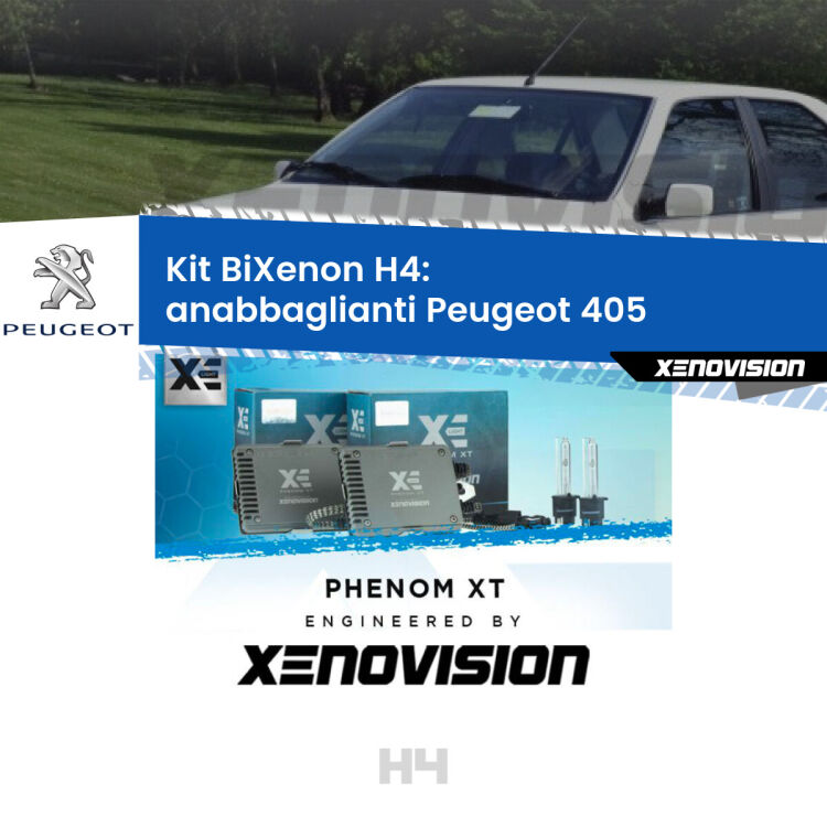 Kit Bixenon professionale H4 per Peugeot 405  (1987 - 1997). Taglio di luce perfetto, zero spie e riverberi. Leggendaria elettronica Canbus Xenovision. Qualità Massima Garantita.