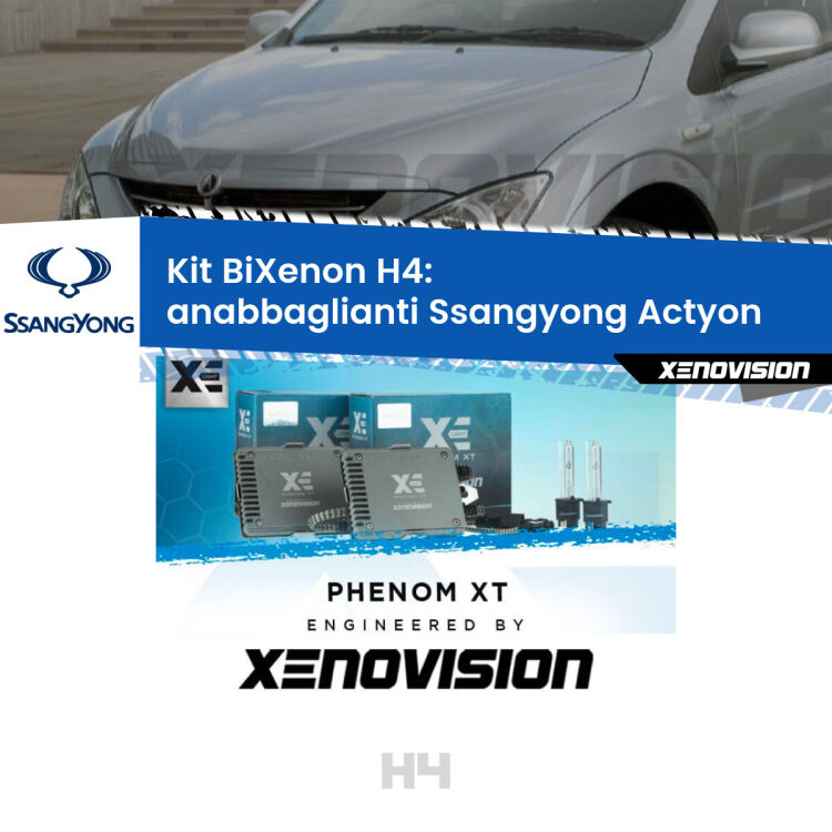 Kit Bixenon professionale H4 per Ssangyong Actyon  (2006 - 2017). Taglio di luce perfetto, zero spie e riverberi. Leggendaria elettronica Canbus Xenovision. Qualità Massima Garantita.