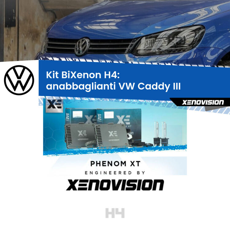 0 H4: Kit Bi Xenon VW Caddy III (2010 - 2015) Specifico Zero-Spie Kit Bixenon professionale H4 per VW Caddy III (2010 - 2015). Taglio di luce perfetto, zero spie e riverberi. Leggendaria elettronica Canbus Xenovision. Qualità Massima Garantita.
