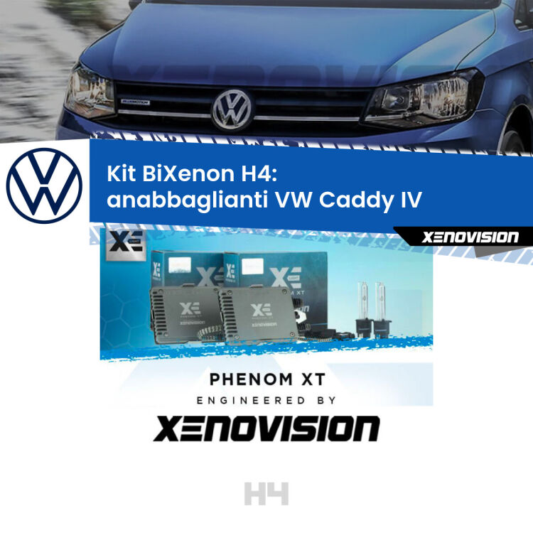 Kit Bixenon professionale H4 per VW Caddy IV  (a parabola singola). Taglio di luce perfetto, zero spie e riverberi. Leggendaria elettronica Canbus Xenovision. Qualità Massima Garantita.
