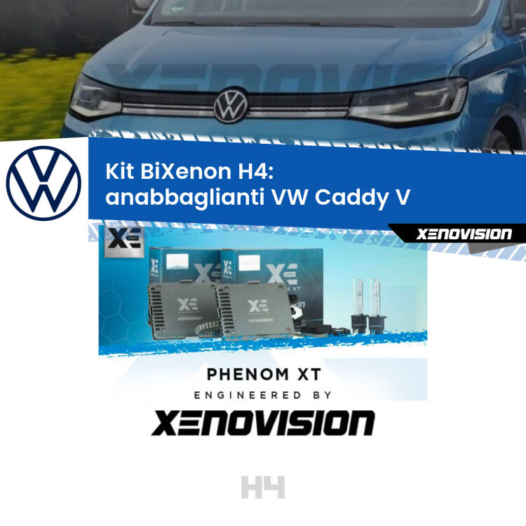 Kit Bixenon professionale H4 per VW Caddy V  (mono parabola). Taglio di luce perfetto, zero spie e riverberi. Leggendaria elettronica Canbus Xenovision. Qualità Massima Garantita.