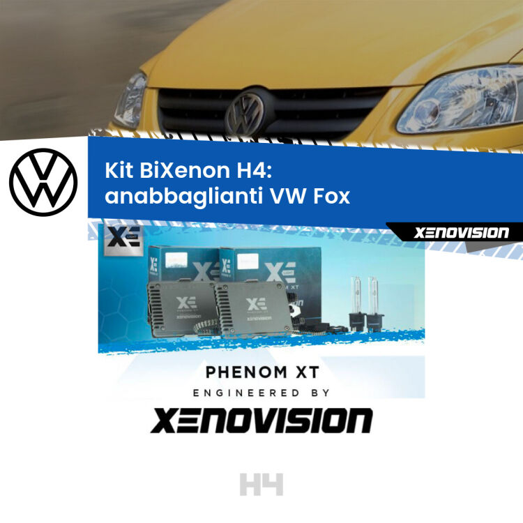 0 H4: Kit Bi Xenon VW Fox (2003 - 2014) Specifico Zero-Spie Kit Bixenon professionale H4 per VW Fox (2003 - 2014). Taglio di luce perfetto, zero spie e riverberi. Leggendaria elettronica Canbus Xenovision. Qualità Massima Garantita.