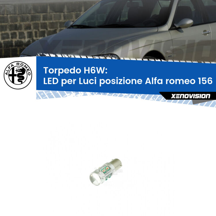 0 H6W: LED per Luci posizione Alfa romeo 156 1997-2005 Lampadina LED H6W per <strong>luci posizione Alfa romeo 156 </strong> (modelli 1997-2005) con 10 chip Led CREE da 5W ciascuno. lluminazione poderosa a 360 gradi, luminosità incredibile. Qualità Massima Garantita.
