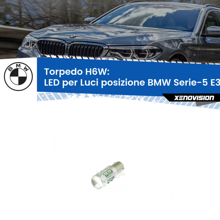 0 H6W: LED per Luci posizione BMW Serie-5 E39 1996-2003 Lampadina LED H6W per <strong>luci posizione BMW Serie-5 E39</strong> (modelli 1996-2003) con 10 chip Led CREE da 5W ciascuno. lluminazione poderosa a 360 gradi, luminosità incredibile. Qualità Massima Garantita.