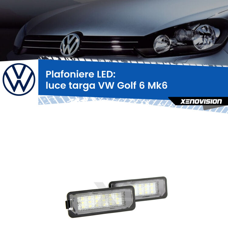 Kit plafoniere LED Luce Targa specifiche per VW Golf 6 Mk6 2008 - 2011. Qualità Massima sul mercato, estremamente luminose.