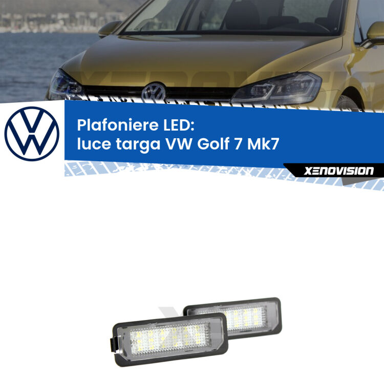 Kit plafoniere LED Luce Targa specifiche per VW Golf 7 Mk7 2012 - 2019. Qualità Massima sul mercato, estremamente luminose.