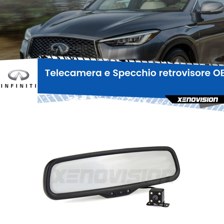Telecamera e Specchio retrovisore OEM Look con display invisibile per Infiniti QX50 Kit Telecamera Parcheggio e Specchietto retrovisore con display invisibile per Infiniti QX50 . Spento è identico all’originale. In retromarcia, l’immagine appare in un riquadro prima invisibile