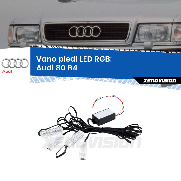 <strong>Kit placche LED cambiacolore vano piedi Audi 80</strong> B4 1991 - 1996. 4 placche <strong>Bluetooth</strong> con app Android /iOS.
