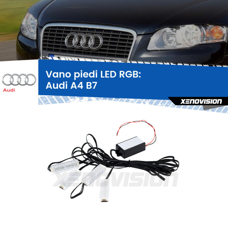 <strong>Kit placche LED cambiacolore vano piedi Audi A4</strong> B7 2004 - 2008. 4 placche <strong>Bluetooth</strong> con app Android /iOS.