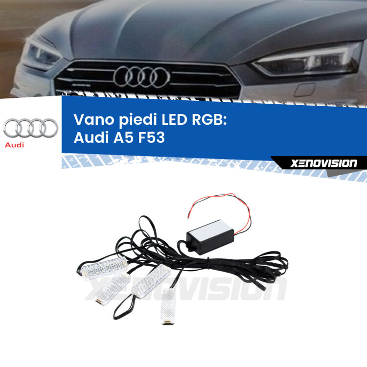 <strong>Kit placche LED cambiacolore vano piedi Audi A5</strong> F53 2016 - 2020. 4 placche <strong>Bluetooth</strong> con app Android /iOS.