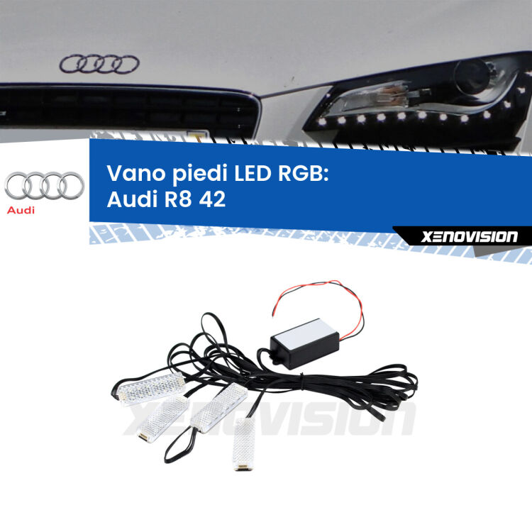 <strong>Kit placche LED cambiacolore vano piedi Audi R8</strong> 42 2007 - 2015. 4 placche <strong>Bluetooth</strong> con app Android /iOS.
