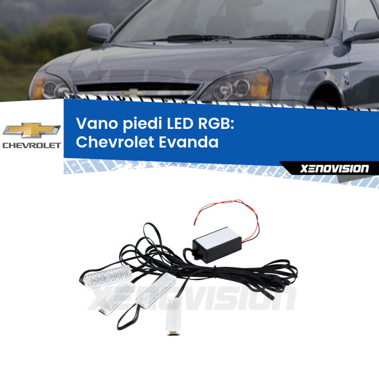 <strong>Kit placche LED cambiacolore vano piedi Chevrolet Evanda</strong>  2005 - 2006. 4 placche <strong>Bluetooth</strong> con app Android /iOS.