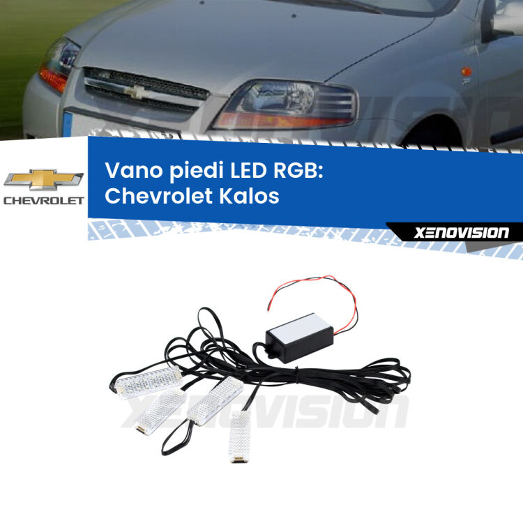 <strong>Kit placche LED cambiacolore vano piedi Chevrolet Kalos</strong>  2005 - 2008. 4 placche <strong>Bluetooth</strong> con app Android /iOS.