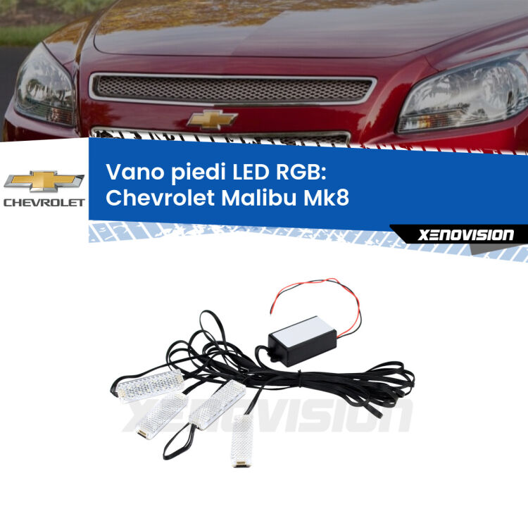 <strong>Kit placche LED cambiacolore vano piedi Chevrolet Malibu</strong> Mk8 2012 - 2015. 4 placche <strong>Bluetooth</strong> con app Android /iOS.