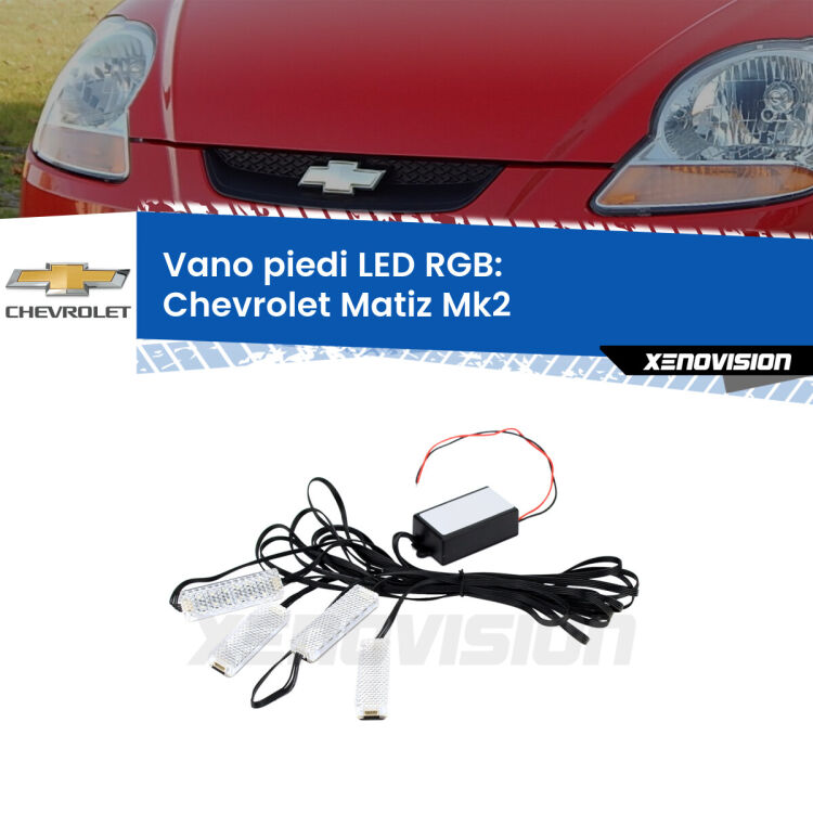 <strong>Kit placche LED cambiacolore vano piedi Chevrolet Matiz</strong> Mk2 2005 - 2011. 4 placche <strong>Bluetooth</strong> con app Android /iOS.