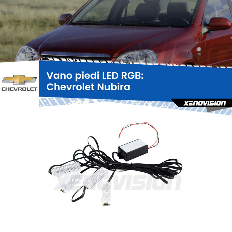 <strong>Kit placche LED cambiacolore vano piedi Chevrolet Nubira</strong>  2005 - 2011. 4 placche <strong>Bluetooth</strong> con app Android /iOS.