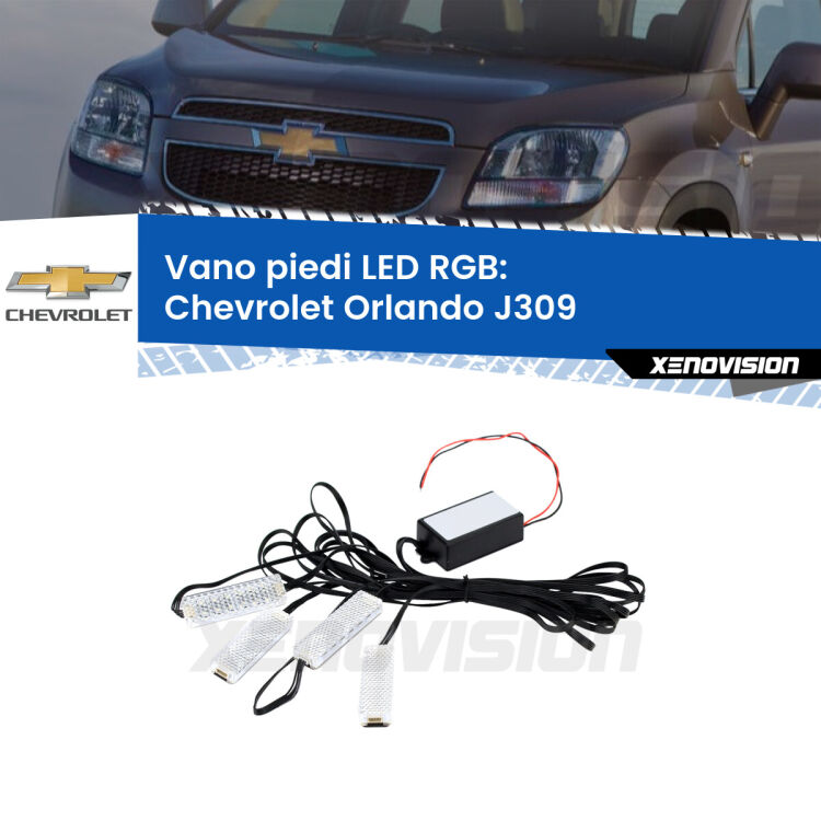 <strong>Kit placche LED cambiacolore vano piedi Chevrolet Orlando</strong> J309 2011 - 2019. 4 placche <strong>Bluetooth</strong> con app Android /iOS.