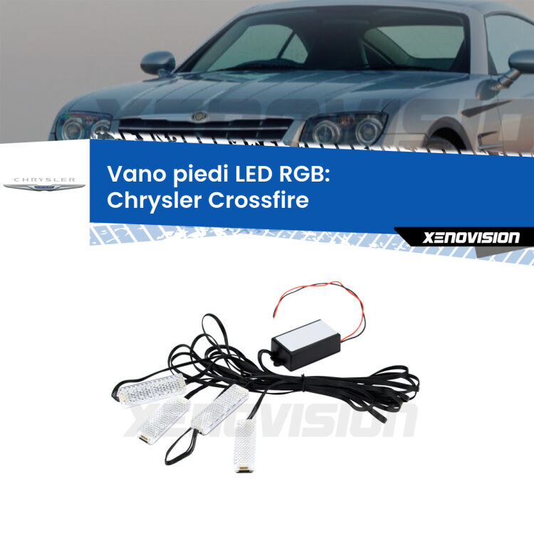 <strong>Kit placche LED cambiacolore vano piedi Chrysler Crossfire</strong>  2003 - 2007. 4 placche <strong>Bluetooth</strong> con app Android /iOS.