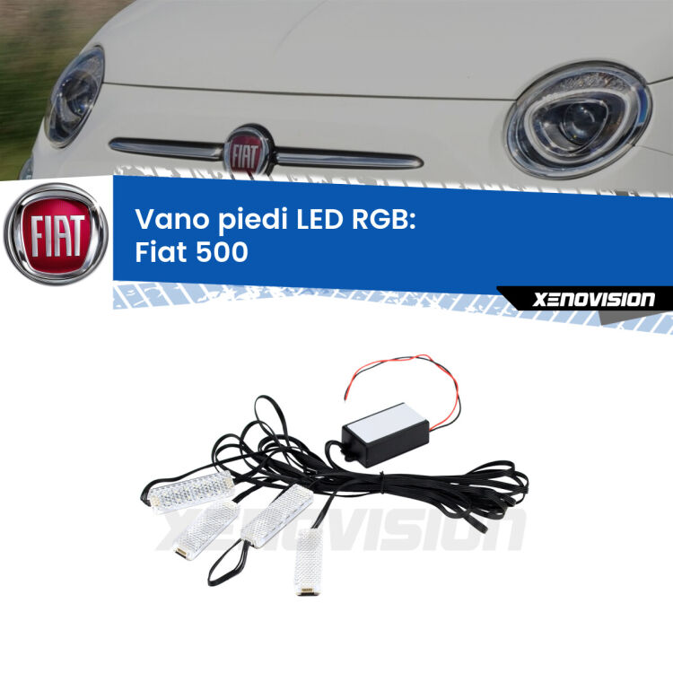 <strong>Kit placche LED cambiacolore vano piedi Fiat 500</strong>  2007 - 2022. 4 placche <strong>Bluetooth</strong> con app Android /iOS.