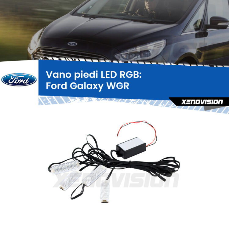 <strong>Kit placche LED cambiacolore vano piedi Ford Galaxy</strong> WGR 1995 - 2006. 4 placche <strong>Bluetooth</strong> con app Android /iOS.