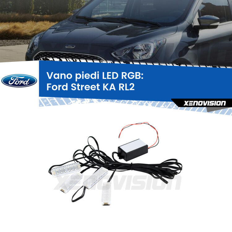 <strong>Kit placche LED cambiacolore vano piedi Ford Street KA</strong> RL2 2003 - 2005. 4 placche <strong>Bluetooth</strong> con app Android /iOS.