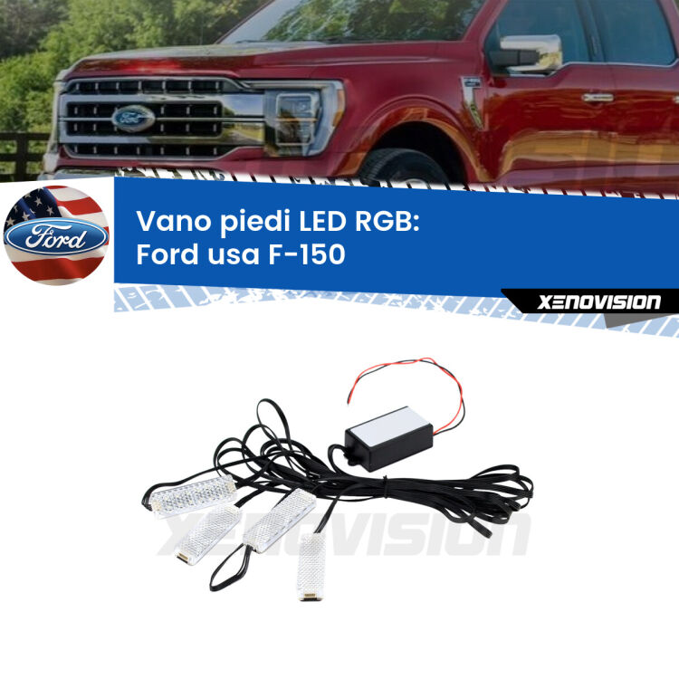 <strong>Kit placche LED cambiacolore vano piedi Ford usa F-150</strong>  2003 - 2007. 4 placche <strong>Bluetooth</strong> con app Android /iOS.