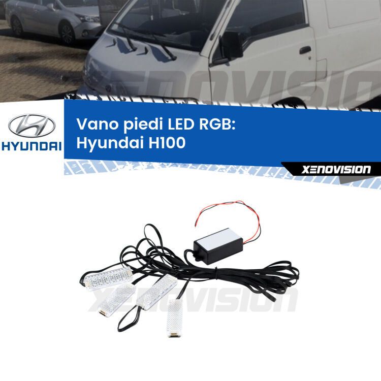 <strong>Kit placche LED cambiacolore vano piedi Hyundai H100</strong>  1994 - 2000. 4 placche <strong>Bluetooth</strong> con app Android /iOS.