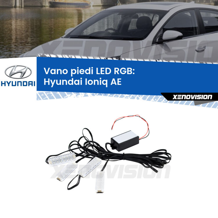 <strong>Kit placche LED cambiacolore vano piedi Hyundai Ioniq</strong> AE 2016 in poi. 4 placche <strong>Bluetooth</strong> con app Android /iOS.