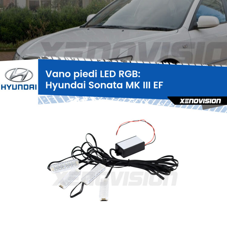 <strong>Kit placche LED cambiacolore vano piedi Hyundai Sonata MK III</strong> EF 1998 - 2004. 4 placche <strong>Bluetooth</strong> con app Android /iOS.