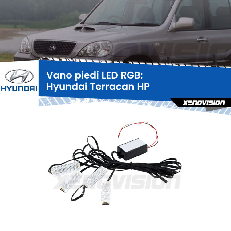 <strong>Kit placche LED cambiacolore vano piedi Hyundai Terracan</strong> HP 2001 - 2006. 4 placche <strong>Bluetooth</strong> con app Android /iOS.