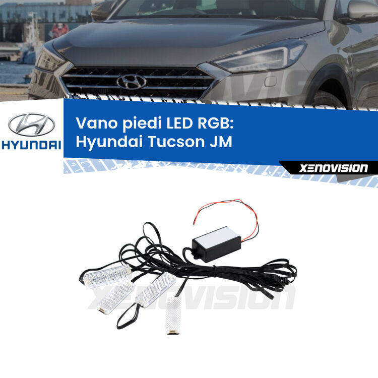 <strong>Kit placche LED cambiacolore vano piedi Hyundai Tucson</strong> JM 2004 - 2015. 4 placche <strong>Bluetooth</strong> con app Android /iOS.