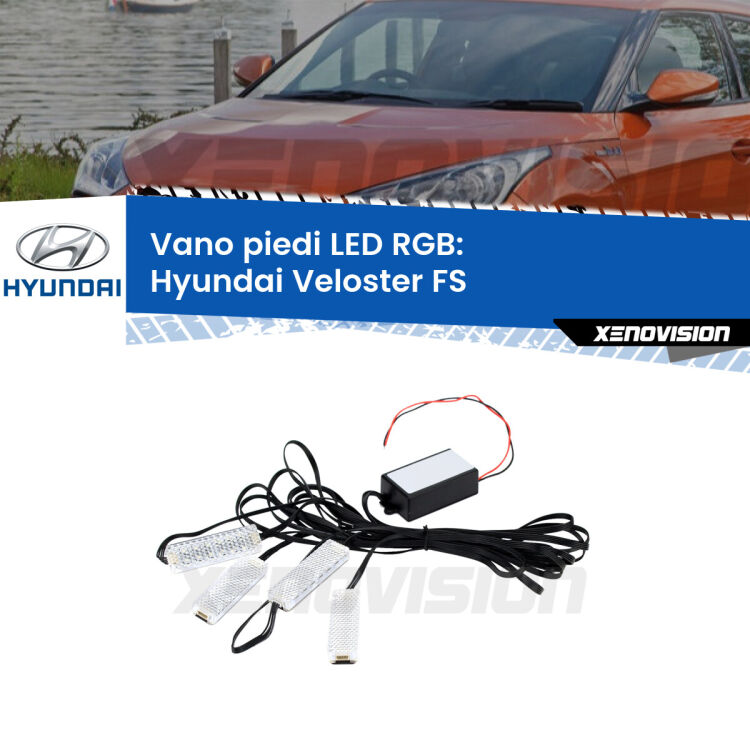<strong>Kit placche LED cambiacolore vano piedi Hyundai Veloster</strong> FS 2011 - 2017. 4 placche <strong>Bluetooth</strong> con app Android /iOS.