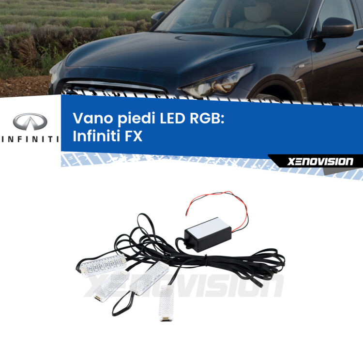 <strong>Kit placche LED cambiacolore vano piedi Infiniti FX</strong>  2003 - 2008. 4 placche <strong>Bluetooth</strong> con app Android /iOS.