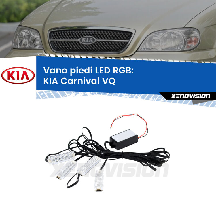 <strong>Kit placche LED cambiacolore vano piedi KIA Carnival</strong> VQ 2005 - 2013. 4 placche <strong>Bluetooth</strong> con app Android /iOS.