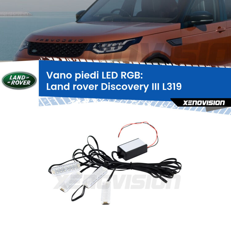 <strong>Kit placche LED cambiacolore vano piedi Land rover Discovery III</strong> L319 2004 - 2009. 4 placche <strong>Bluetooth</strong> con app Android /iOS.