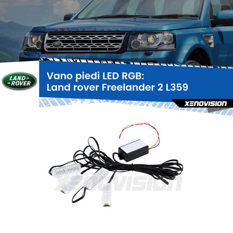 <strong>Kit placche LED cambiacolore vano piedi Land rover Freelander 2</strong> L359 2006 - 2014. 4 placche <strong>Bluetooth</strong> con app Android /iOS.