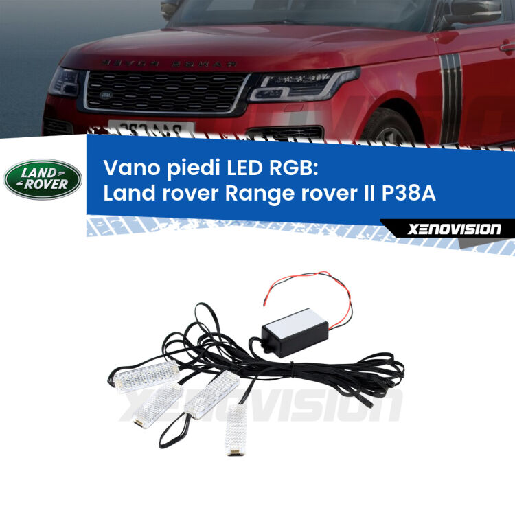 <strong>Kit placche LED cambiacolore vano piedi Land rover Range rover II</strong> P38A 1994 - 2002. 4 placche <strong>Bluetooth</strong> con app Android /iOS.