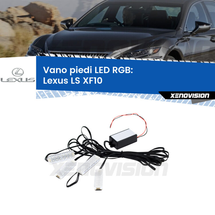 <strong>Kit placche LED cambiacolore vano piedi Lexus LS</strong> XF10 1989 - 1994. 4 placche <strong>Bluetooth</strong> con app Android /iOS.