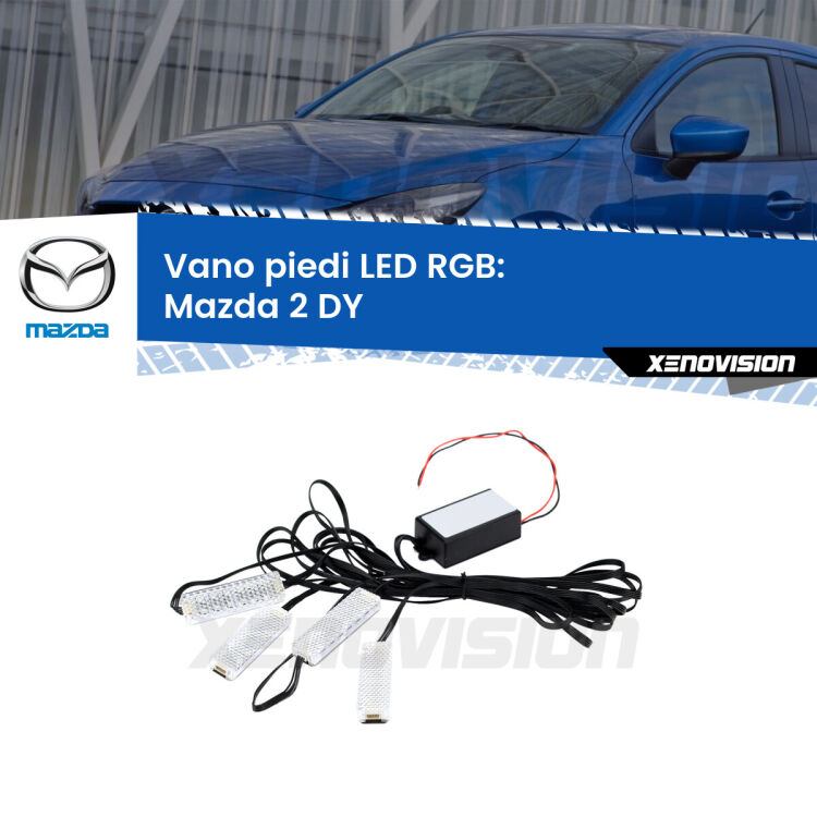 <strong>Kit placche LED cambiacolore vano piedi Mazda 2</strong> DY 2003 - 2007. 4 placche <strong>Bluetooth</strong> con app Android /iOS.