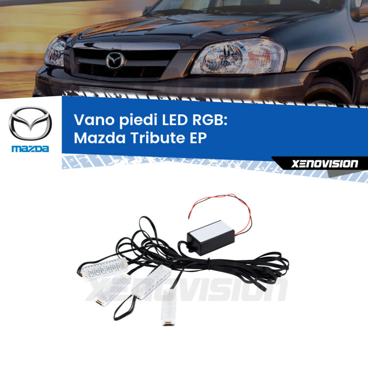 <strong>Kit placche LED cambiacolore vano piedi Mazda Tribute</strong> EP 2000 - 2008. 4 placche <strong>Bluetooth</strong> con app Android /iOS.