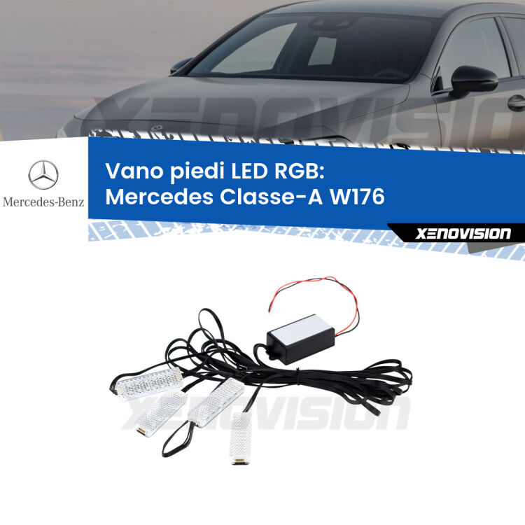 <strong>Kit placche LED cambiacolore vano piedi Mercedes Classe-A</strong> W176 2012 - 2018. 4 placche <strong>Bluetooth</strong> con app Android /iOS.