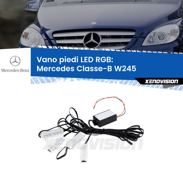 <strong>Kit placche LED cambiacolore vano piedi Mercedes Classe-B</strong> W245 2005 - 2011. 4 placche <strong>Bluetooth</strong> con app Android /iOS.